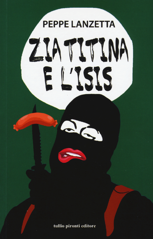 Zia Titina e l'Isis. Favola metropolitana