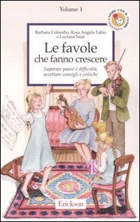 Le favole che fanno crescere
