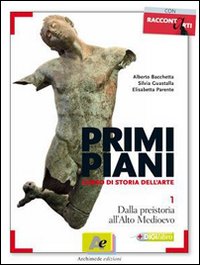 Primi piani. Per le Scuole superiori. Volume Vol. 4