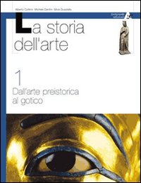 Storia dell'arte. Per le Scuole. Volume Vol. 2
