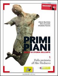 Primi piani. Per le Scuole superiori. Volume Vol. 3