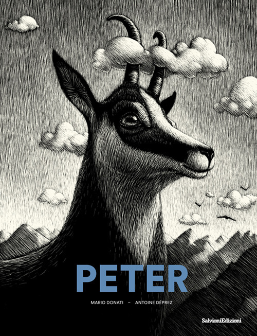 Peter. Storia di un camoscio della Vallemaggia. Ediz. tedesca