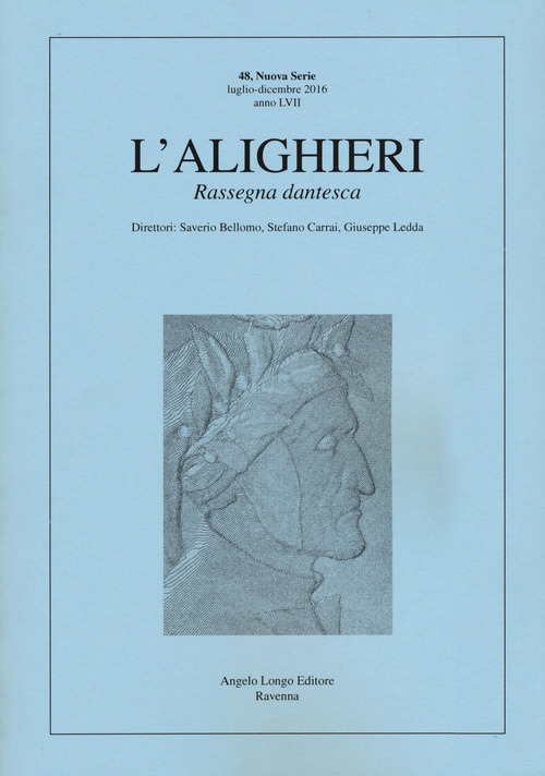 L'Alighieri. Rassegna dantesca. Volume 48