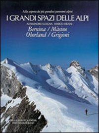 I grandi spazi delle Alpi. Volume 4