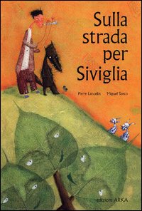 Sulla strada per Siviglia