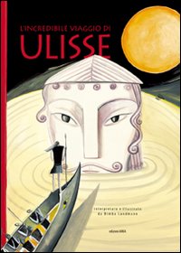 L' incredibile viaggio di Ulisse