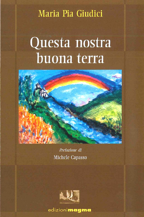 Questa nostra buona terra