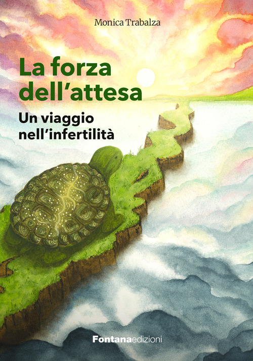 La forza dell'attesa. Un viaggio nell'infertilità