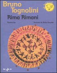 Rima rimani. Filastrocche