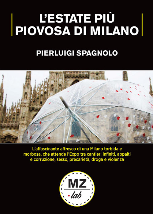 L'estate più piovosa di Milano