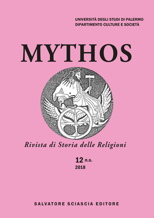 Mythos. Rivista di storia delle religioni. Volume 12