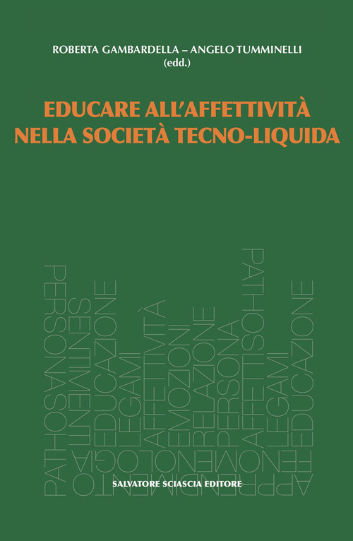 Educare all’affettività nella società tecno-liquida