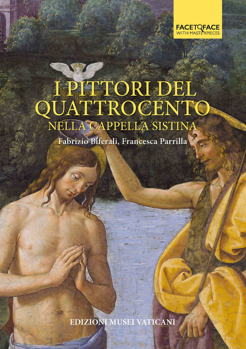 I pittori del Quattrocento nella Cappella Sistina