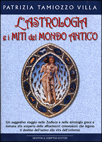 L'astrologia e i miti del mondo antico