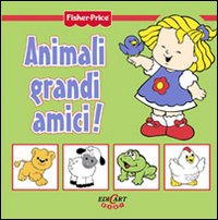 Animali grandi amici! Little people
