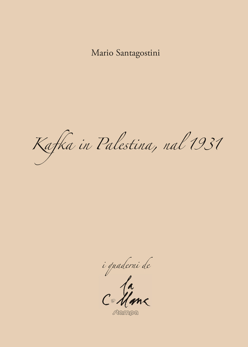 Kafka in Palestina, nel 1931