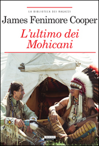 L' ultimo dei mohicani