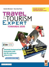 Travel & tourism expert towards 2030. Per il triennio delle Scuole superiori