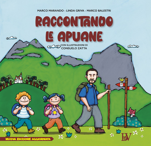 Raccontando le Apuane