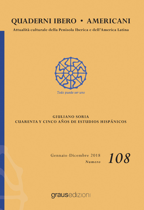 Quaderni Ibero Americani. Attualità culturale della penisola iberica e dell'America Latina. Volume Vol. 108