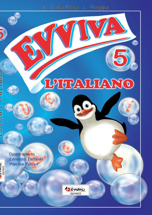 Evviva l'italiano! Per la 5ª classe elementare