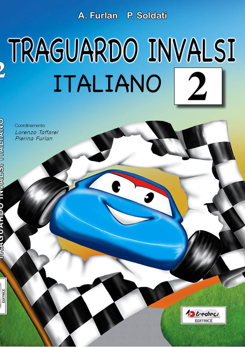 Traguardo INVALSI italiano. Per la Scuola elementare