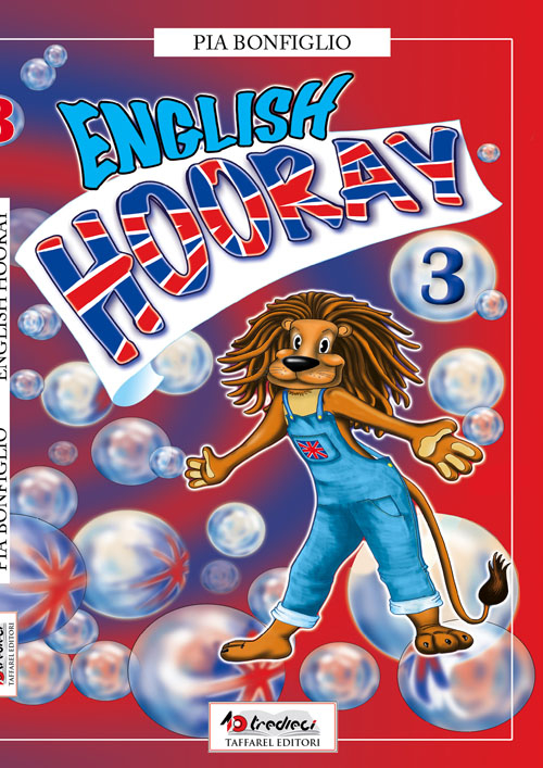 English Hooray. Per la 3ª classe elementare