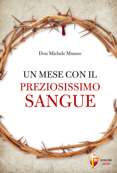 Un mese con il preziosissimo sangue