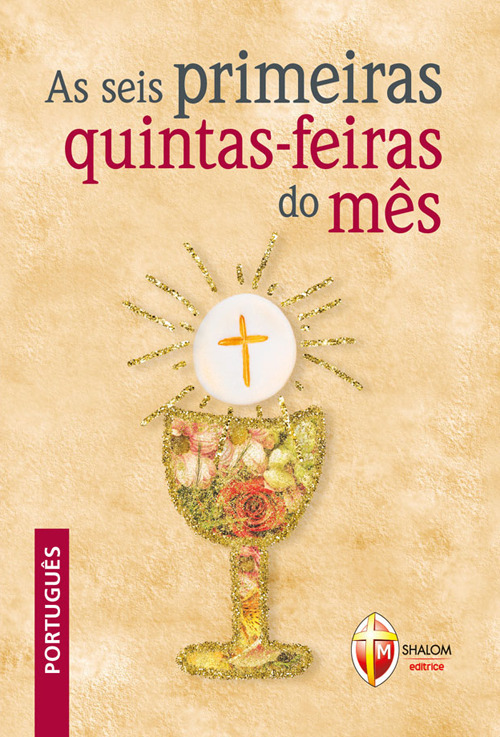 As seis primeiras quintas-feiras do mês