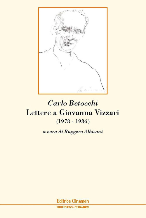 Lettere a Giovanna Vizzari (1978-1986)