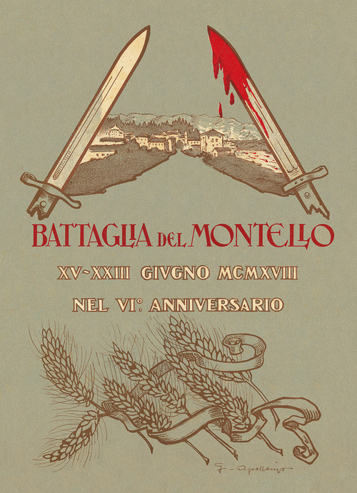 La battaglia del Montello. Riproduzione anastatica integrale