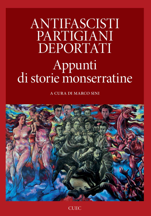 Antifascisti, partigiani, deportati
