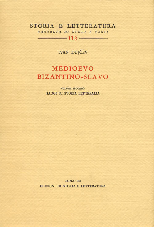 Medioevo bizantino-slavo. Volume Vol. 2