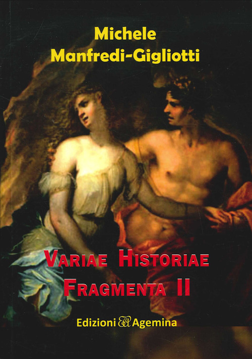 Variae historiae fragmenta. Volume 2