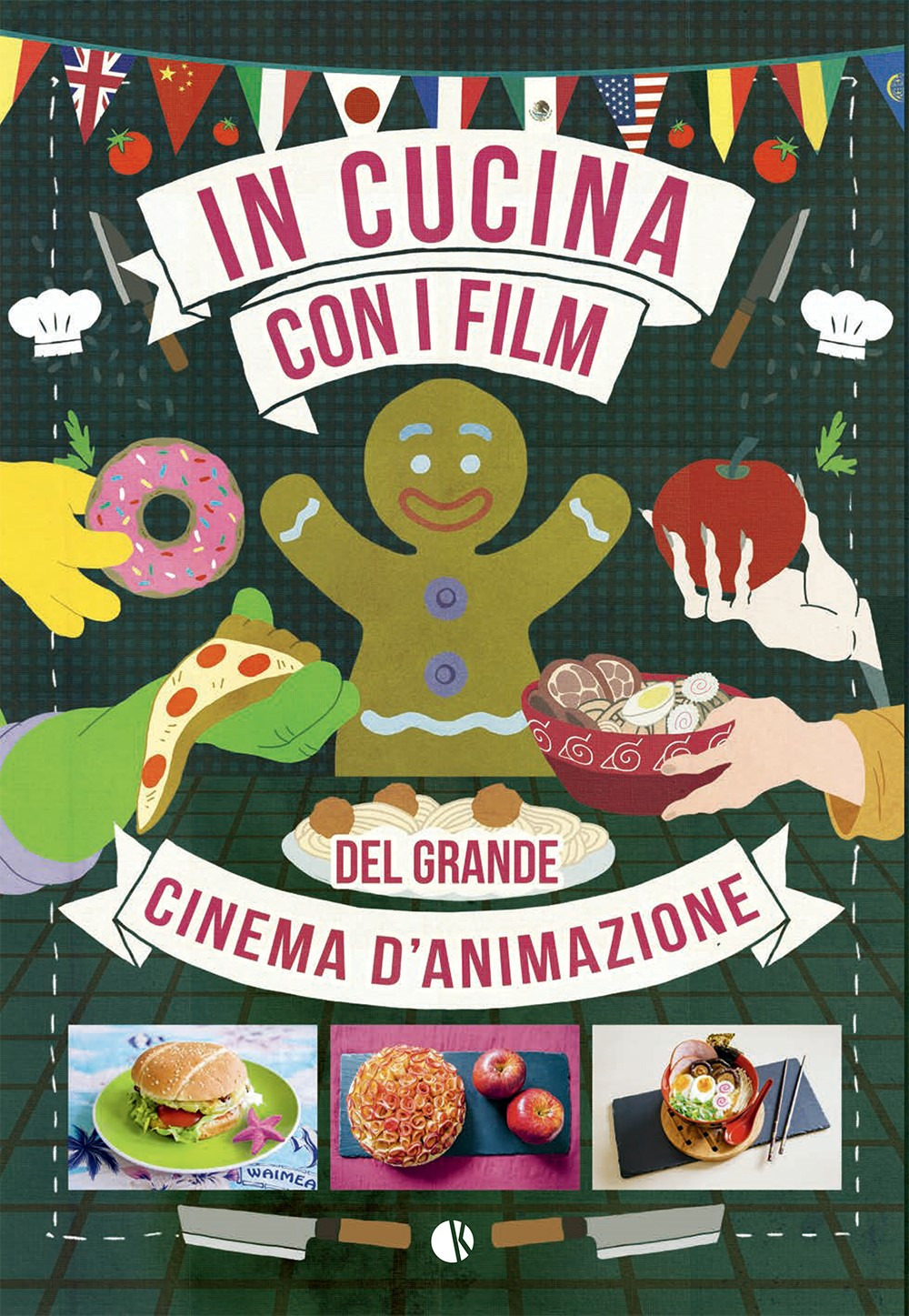 IN CUCINA CON I FILM DEL GRANDE CINEMA D'ANIMAZIONE - 9788885457454