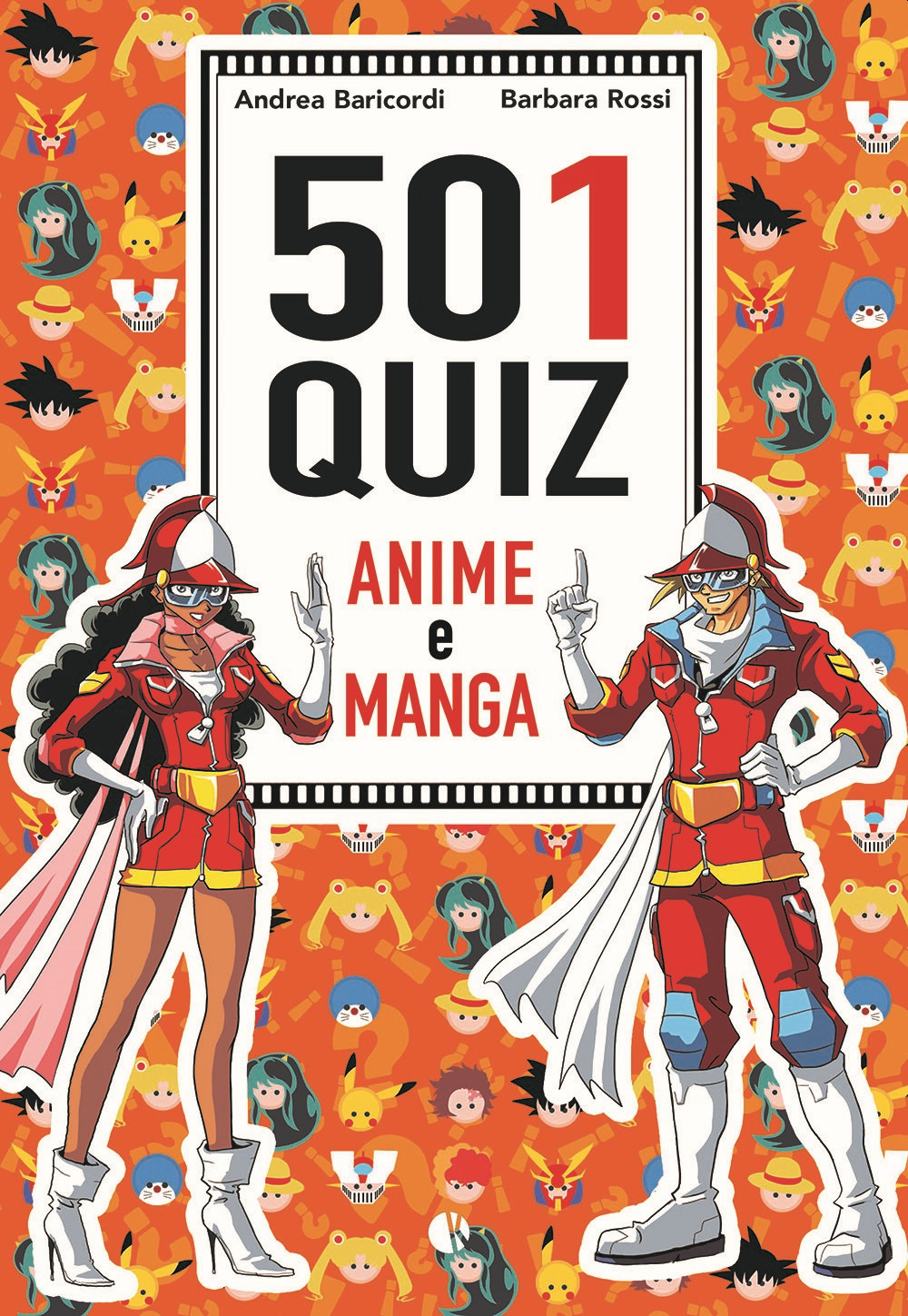 501 QUIZ ANIME E MANGA - 9788885457560