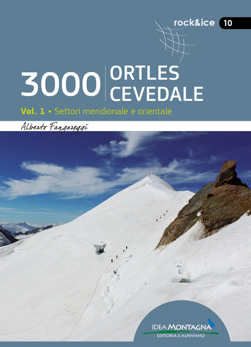 3000 Ortles-Cevedale. Volume Vol. 1