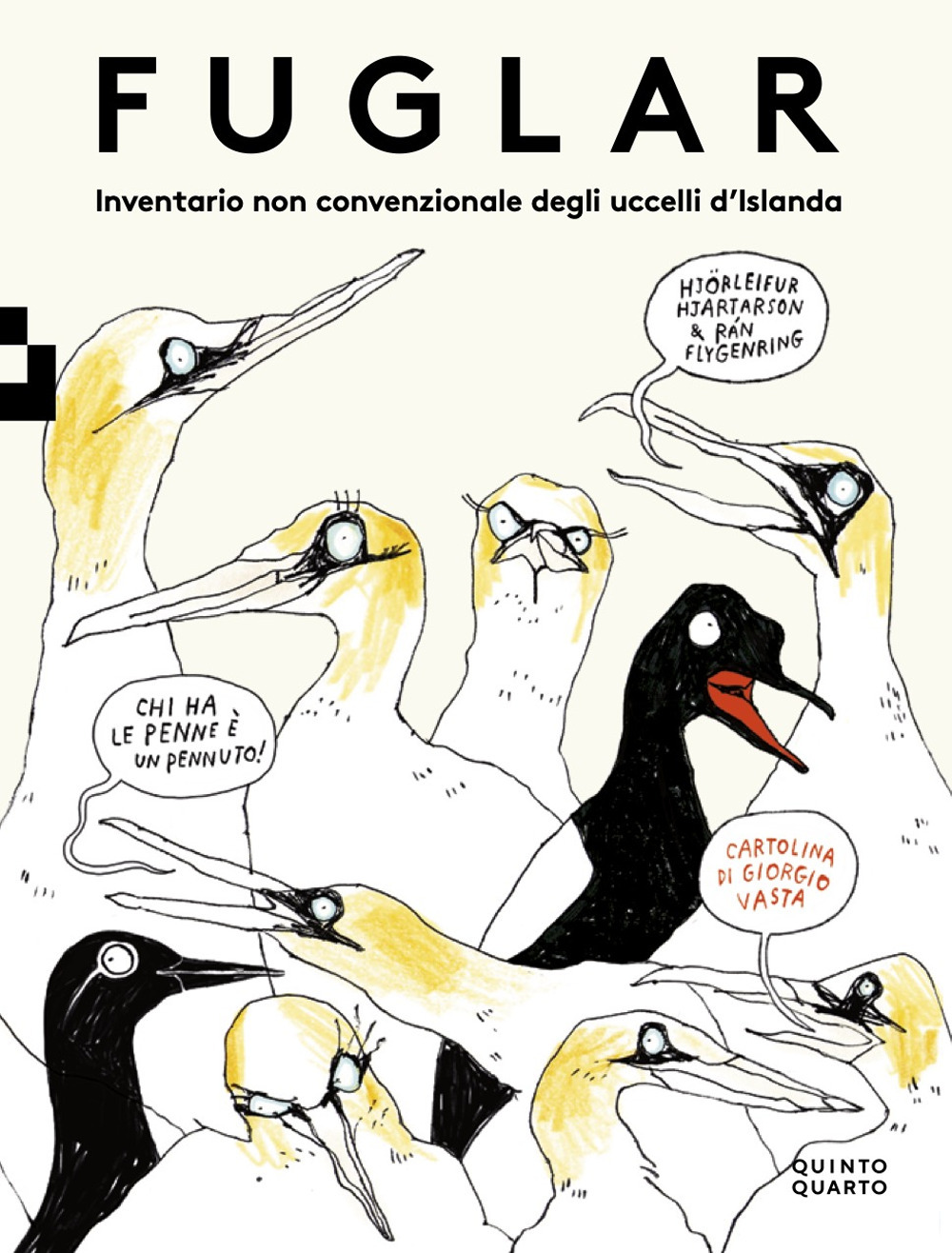 FUGLAR. INVENTARIO NON CONVENZIONALE DEGLI UCCELLI D’ISLANDA. EDIZ. A COLORI - 9788885546301