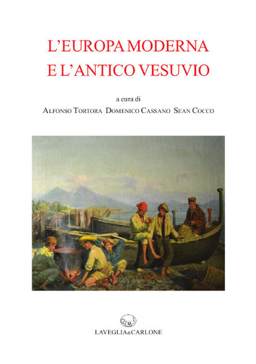 L'Europa Moderna e l'Antico Vesuvio