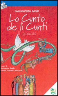 Lo cunto de li cunti. 2ª giornata