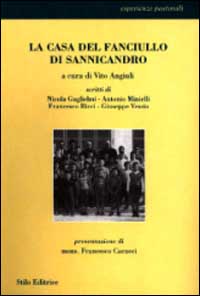 La casa del fanciullo di Sannicandro