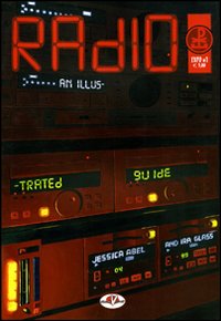 Radio. Una guida illustrata