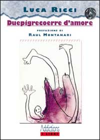 Duepigrecoerre d'amore