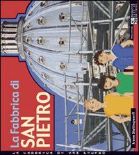 La fabbrica di San Pietro