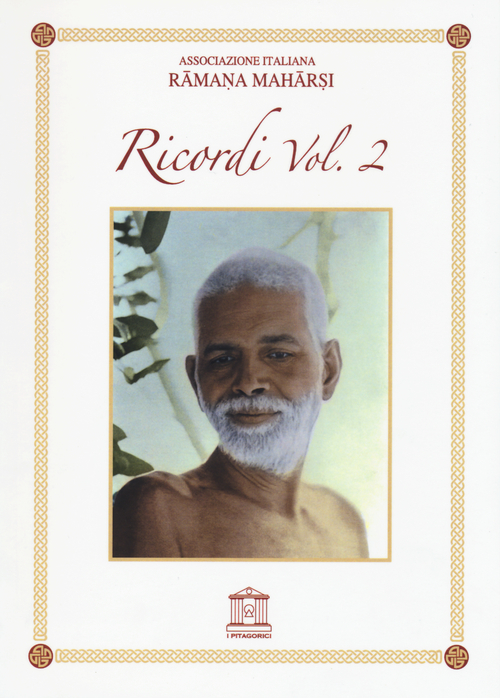Ramana Maharshi. Ricordi. Volume Vol. 2