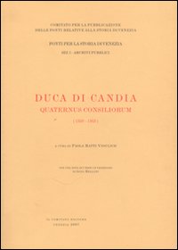 Duca di Candia. Quaternus consiliorum: 1350-1363