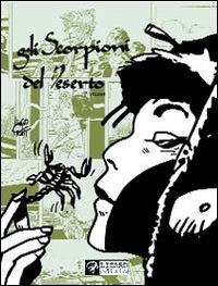 Gli scorpioni del deserto. Volume 1
