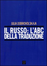 Il russo: l'abc della traduzione