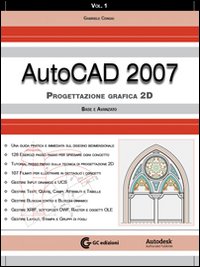 AutoCad 2007. Volume 1