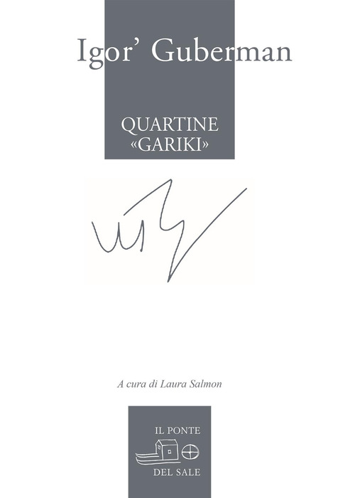 Quartine «gariki» (1994-1997). Testo russo a fronte